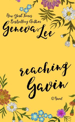 [Good Girls Don't 03] • Reaching Gavin